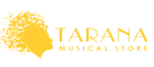 Tarana Musical Store
