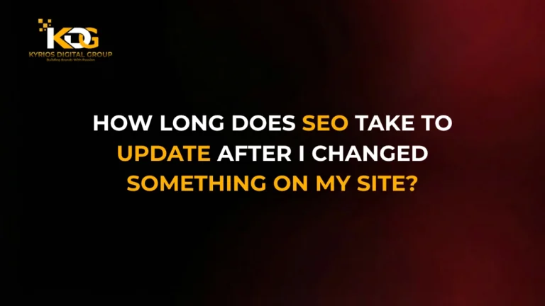 How Long Does SEO Take to Update After I Changed Something on My Site