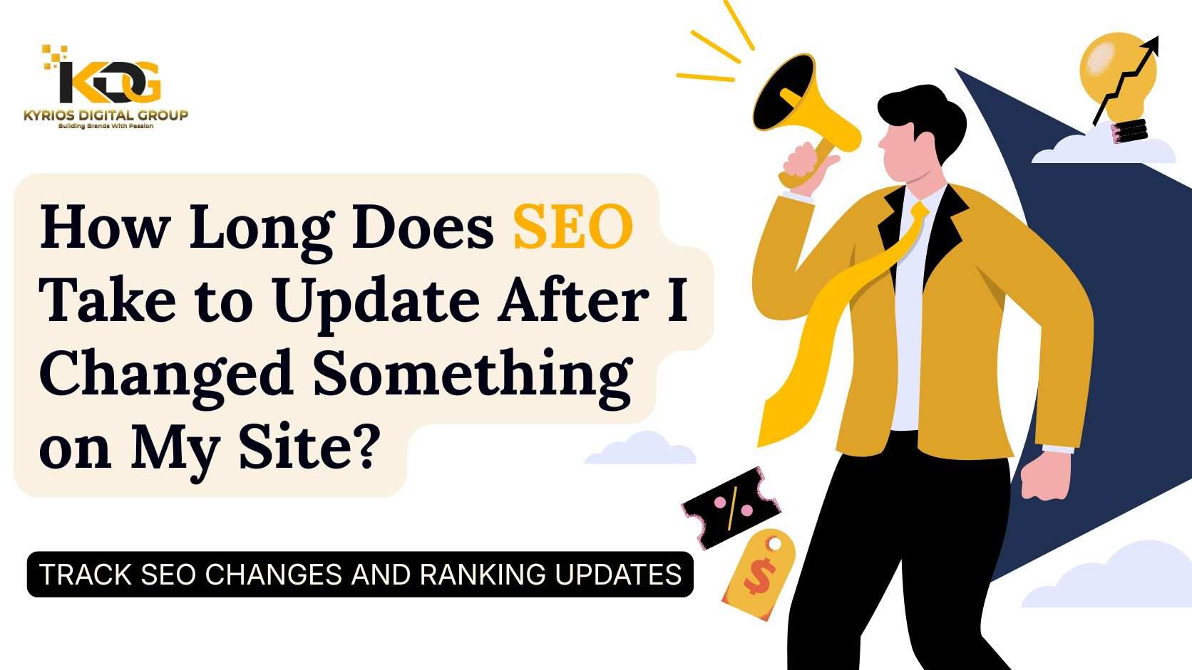 How Long Does SEO Take to Update After I Changed Something on My Site