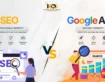 SEO vs Google Ads: Which Is Better for Your Business in 2026