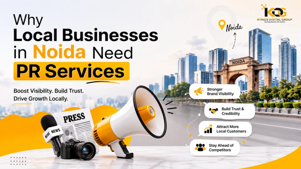 Why Local Businesses in Noida Need PR Services.